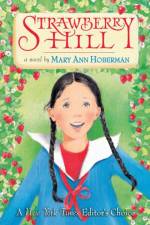 Strawberry Hill af Mary Ann Hoberman