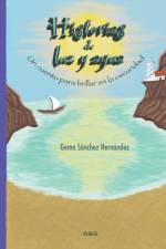 Historias de luz y agua af Gema Sánchez Hernández
