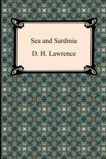Sea and Sardinia af D H Lawrence