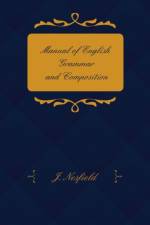 Manual Of English Grammar And Composition af J. Nesfield