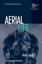 Aerial Life af Peter (Keele University Adey