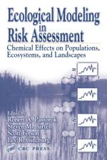 Ecological Modeling in Risk Assessment af Robert A. Pastorok