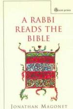 A Rabbi Reads the Bible af Jonathan Magonet