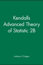Kendall's Advanced Theory of Statistic 2B af Anthony O'Hagan