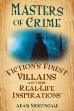 Masters of Crime af Adam Nightingale