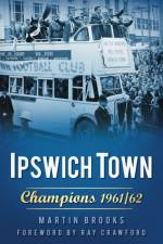 Ipswich Town af Martin Brooks