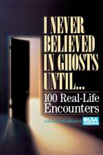 I Never Believed in Ghosts Until . . . af USA Weekend