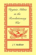 Virginia Militia in the Revolutionary War af J T McAllister