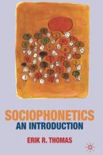 Sociophonetics af Erik Thomas