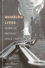 Working Lives af Arthur (University of Strathclyde McIvor