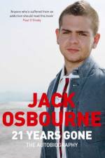 21 Years Gone af Jack Osbourne