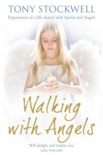 Walking with Angels af Tony Stockwell