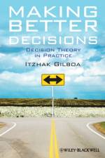 Making Better Decisions af Itzhak (Tel Aviv University Gilboa