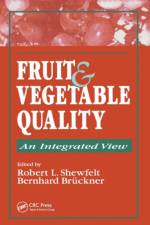 Fruit and Vegetable Quality af Robert L. Shewfelt