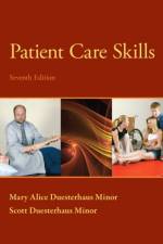 Patient Care Skills af Scott Minor