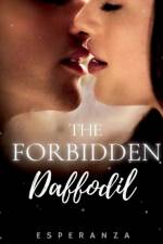 The Forbidden Daffodil af Irene Davison (Esperanza)