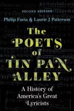 The Poets of Tin Pan Alley af Philip (Professor Emeritus of English Furia