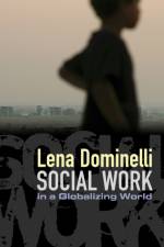 Social Work in a Globalizing World af Lena (Head of Social Dominelli