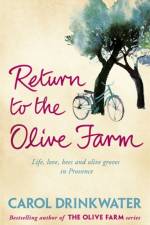 Return to the Olive Farm af Carol Drinkwater