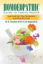 Homoeopathic Guide to Family Health af R K Tandon