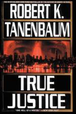 True Justice af Robert Tanenbaum