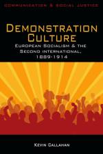 Demonstration Culture af Kevin J. Callahan