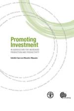 Promoting Investment in Agriculture for Increased Production and Productivity af Saifullah (Investment Centre Division Syed