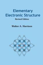 Elementary Electronic Structure (Revised Edition) af Walter A (Stanford Univ Harrison