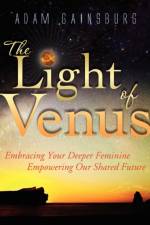 The Light of Venus af Adam Gainsburg