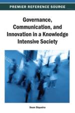 Governance, Communication, and Innovation in a Knowledge Intensive Society