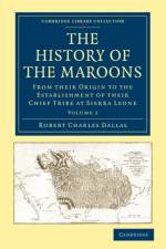 The History of the Maroons