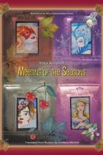 Meeting of the Seasons af Katya Romanoff