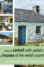 Cyflwyno Cartrefi Cefn Gwlad Cymru/Introducing Houses of the Welsh Countryside af Richard Suggett and Greg Stevenson