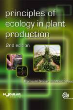 Principles of Ecology in Plant Production af Thomas (University of Florida Sinclair