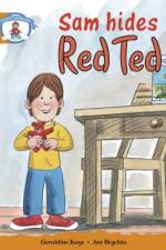 Literacy Edition Storyworlds Stage 4, Our World, Sam Hides Red Ted