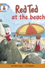 Literacy Edition Storyworlds Stage 4, Our World, Red Ted at the Beach