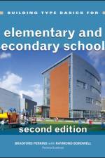 Building Type Basics for Elementary and Secondary Schools af Perkins Eastman Architects