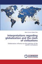 Interpretations regarding globalization and the clash of civilizations af Maria Carmen Nadia Petre