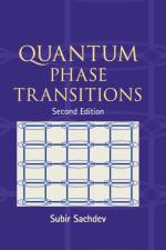 Quantum Phase Transitions af Subir (Harvard University Sachdev