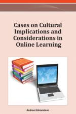 Cases on Cultural Implications and Considerations in Online Learning