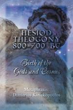 Hesiod Theogony 800-700 BC af Metaphrasis: Dimitrios Kiriakopoulos