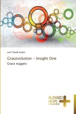 Gracevolution - Insight One af Jean Claude Soupin