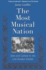 The Most Musical Nation af James Loeffler