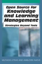 Open Source for Knowledge and Learning Management