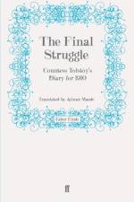The Final Struggle af Countess Tolstoy