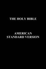 The Holy Bible American Standard Version af Anonymous