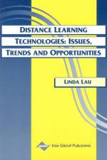 Distance Learning Technologies af Linda K. Lau