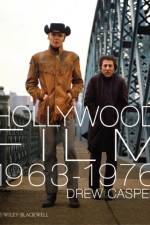 Hollywood Film 1963-1976 af Drew (University of Southern California Casper