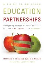A Guide to Building Education Partnerships af Matthew T. Hora