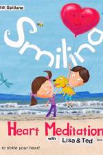 Smiling Heart Meditations with Lisa and Ted (and Bingo) af Lisa Spillane